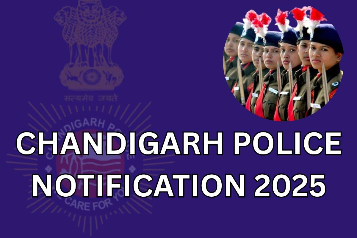 Chandigarh Police Notification 2025