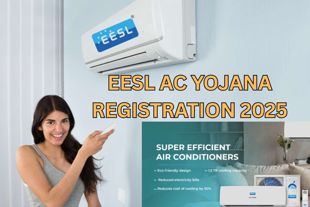 EESL AC Yojana Registration 2025