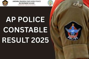 AP Police Constable Result 2025 – APSLPRB Cut Off Marks & Merit List